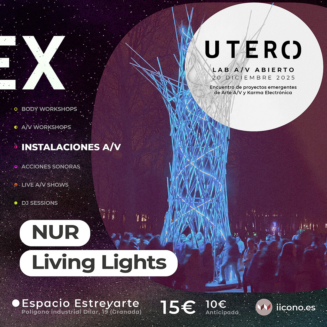 Ex-Utero Instalaciones A/V: NUR Living Lights